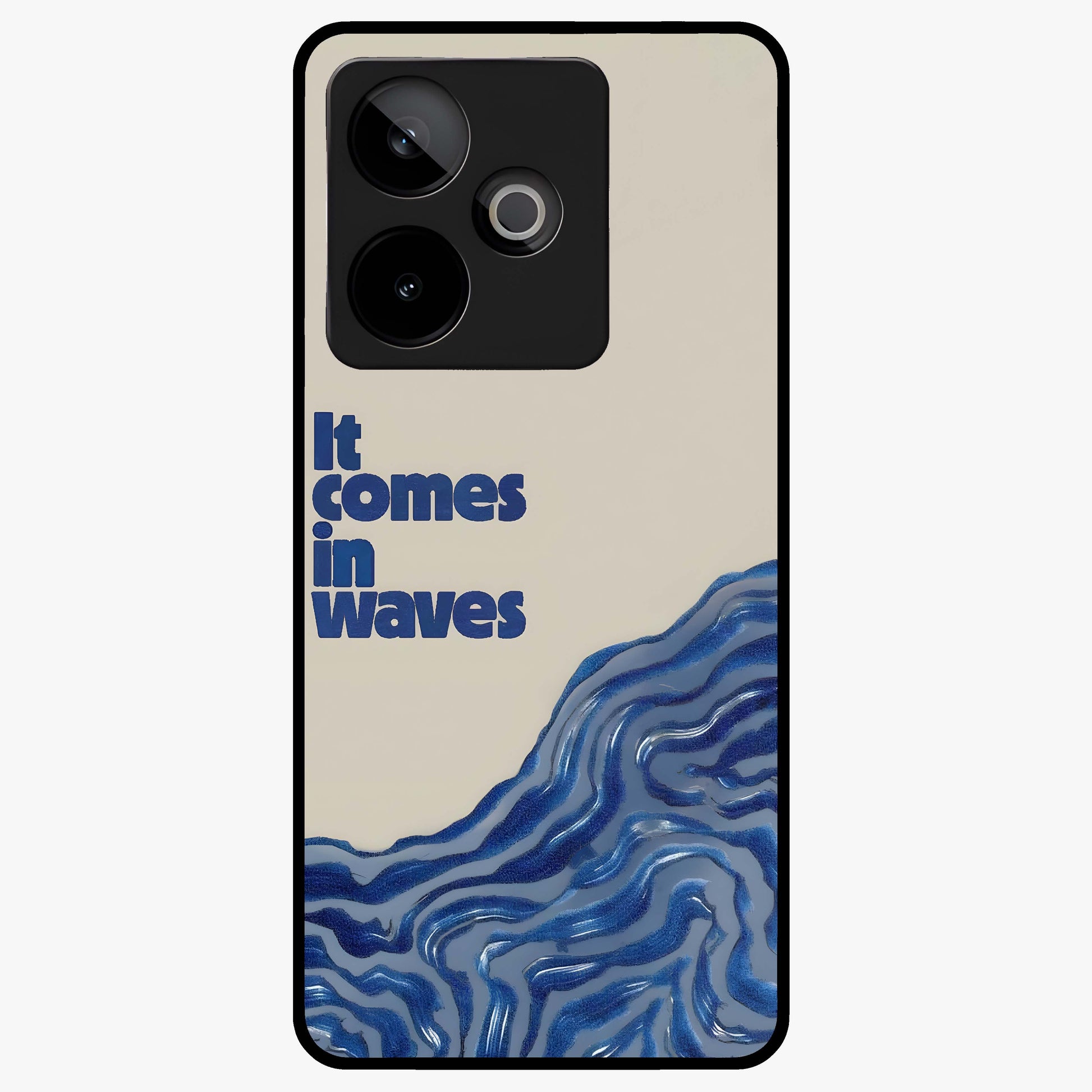 It Comes In Waves Quote Glass Case showing flat back view with inspirational wave themed quote artwork and glossy glass finish.