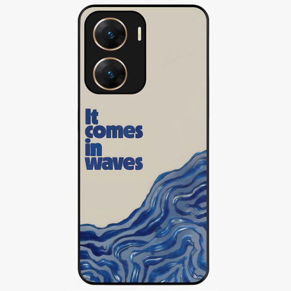 It Comes In Waves Quote Glass Case showing flat back view with inspirational wave themed quote artwork and glossy glass finish.
