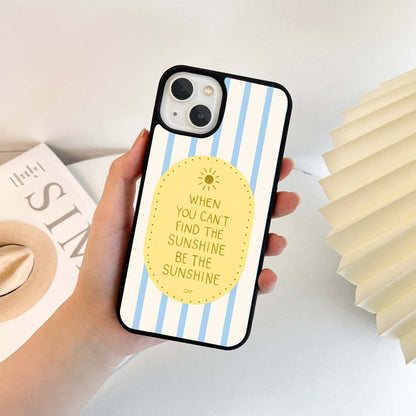 Sunshine Quote Glass Case